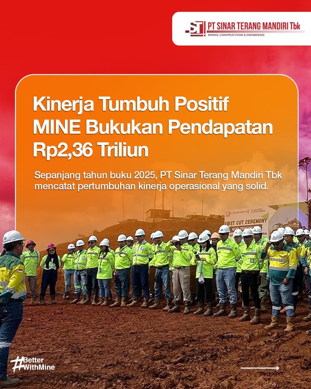 Kinerja Tumbuh Positif, MINE Bukukan Pendapatan Rp2,36 Triliun